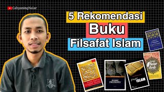 5 Rekomendasi Buku Filsafat Islam Asyik [upl. by Long257]