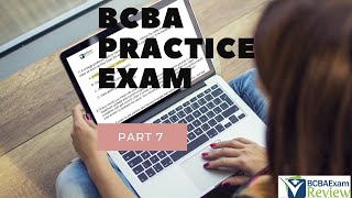 BCBA Practice Exam  BCBA Practice Test  Board Certified Behavior Analyst Mock Exam Part 7 [upl. by Elleinwad]