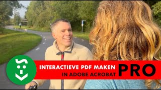 Interactieve PDF maken in Adobe Acrobat Pro [upl. by Aicats]