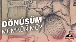 Dönüşüm mümkün mü  OKUMA ZAMANI [upl. by Lotus761]