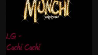 LG  Cuchi Cuchi [upl. by Adan]