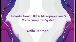 Lec 01  Introduction to 8086 microprocessor amp Micro computer system  Bangla Tutorial [upl. by Bihas155]