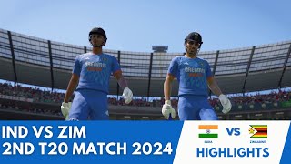 IND Vs ZIM  2nd T20I Match 2024  Highlights  Cricket 24 [upl. by Ellwood]