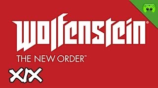 Wolfenstein The New Order  19  Feuriges Finale «» Lets Play Wolfenstein  FULLHD [upl. by Adnarahs]