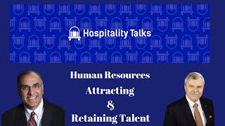 Human Resources  Attracting Talent and Retaining Talent in hospitality industry [upl. by Vladi47]