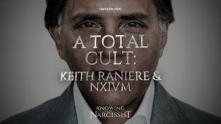 A Total Cult  Keith Raniere and NXIVM [upl. by Giaimo407]