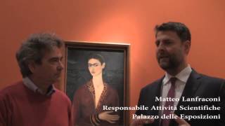 Matteo Lafranconi Frida Kahlo Scuderie del Quirinale [upl. by Stuppy]