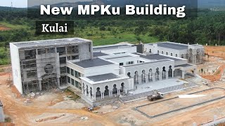 Progress of New MPKu Building Majlis Perbandaran Kulai [upl. by Ij]