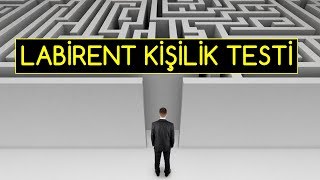 LABİRENT KİŞİLİK TESTİ [upl. by Atteloj864]