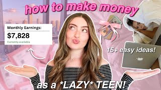 how to make money as a LAZY TEEN 2024 easy amp FAST for age 1213141516 PART 4 [upl. by Feenah]