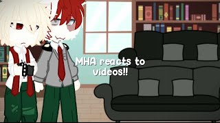 class 1a  MHA react to videos mostly bakugou  part 12  bnha  no shipstodobaku [upl. by Suez]