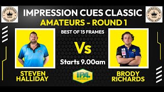 IPA Aus Amateur Event 2 LAST 32  Steve Halliday v Brody Richards [upl. by Rapsag]