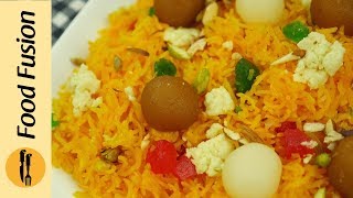 Zarda Recipe Sweet Rice By Food Fusion [upl. by Venetis172]