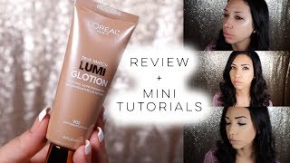 LOreal True Match Lumi Glotion Review  3 Ways I Wear It [upl. by Amoreta]