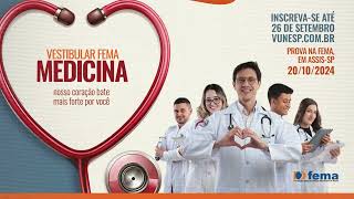 Vestibular de Medicina FEMA  1º Semestre 2025 [upl. by Shirlee]