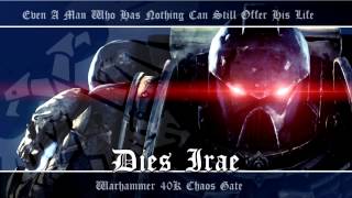 Chaos Gate OST 007  Dies Irae  Warhammer 40K Soundtrack Music [upl. by Eniron]