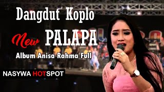 Dangdut Koplo New Palapa Terpopuler 2020  Album Anisa Rahma Bersama New Palapa Full [upl. by Mandelbaum]