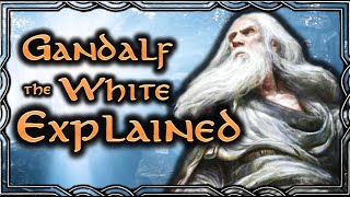 Why did the Grey Wizard return as the White  Gandalfs Resurrection Explained [upl. by Yebba]