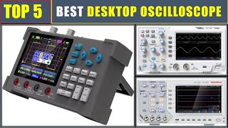 BEST Desktop Oscilloscope 2024 Top 5 Best Desktop Digital Oscilloscope [upl. by Dib]