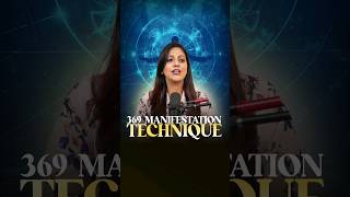 369 Manifestation Technique To Attract Anything You Want  Dr Karishma Ahuja [upl. by Lertsek]