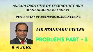 BME401  21ME52  18ME42  17ME43  15ME43 Air Standard Cycles Problems Part  3 [upl. by Latsirc]