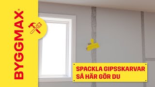 Spackla gipsskarvar så här gör du [upl. by Tami762]