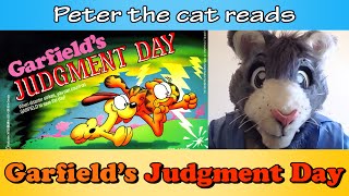 Peter reads Garfields Judgement Day [upl. by Aihtnamas]