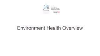 Environment Health Overview [upl. by Luci]