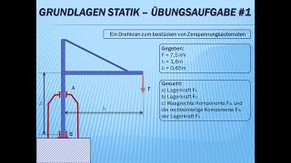 Technische Mechanik  Grundlagen Statik Übungsaufgabe Nr1 [upl. by Bajaj]