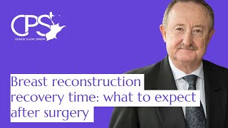 Breast reconstruction recovery time what to expect after surgery [upl. by Ayisan]