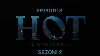 Seriali HOT – Episodi 8 Sezoni 2 [upl. by Moreen]