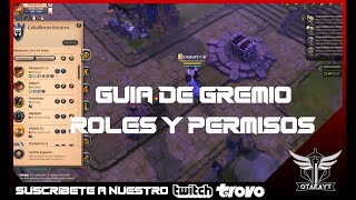 GUIAS ALBION ONLINE 2022 🔴GESTIONAR PERMISOS Y ROLES PARA GREMIOS 2022🔴 [upl. by Leckie]