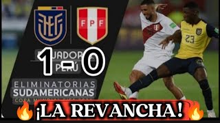 Ecuador vs Perú 1  0 ELIMINATORIAS MUNDIAL 2026 😱🔥GOLES ⚽ y Resumen 🏆 [upl. by Nivahb]