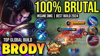 BRODY BEST BUILD 2024  TOP GLOBAL BRODY GAMEPLAY  MOBILE LEGENDS✓ [upl. by Nylekcaj]