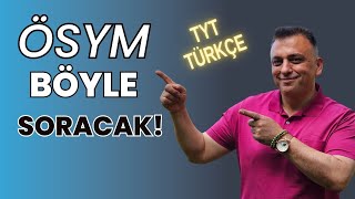 ÖSYM TÜRKÇEYİ BÖYLE SORACAKyks yks2023tayfa tyttürkçe tyt [upl. by Aiuqat]