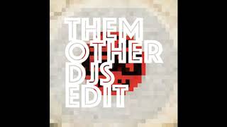 Arcade Fire  Everything Now Them Other DJs Edit [upl. by Ainaznat]