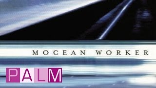 Mocean Worker Diagnosis  Official Music Video [upl. by Droflim]