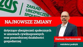 Umowy zlecenie a umowa o dzieło  kiedy ZUS może oskładkować umowę o dzieło  Dariusz Suchorowski [upl. by Alleirbag]