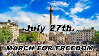 MARCH FOR FREEDOM JULY 27th  PROMO [upl. by Legra191]