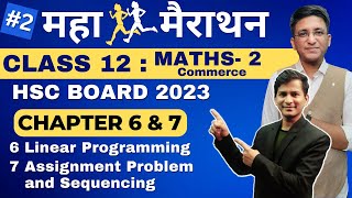 Maha Marathon  Class 12th  Maths 2  Chapter 6 Linear programming Chapter 7 APS  HSC Board 2023 [upl. by Eirrek]