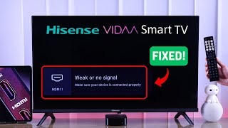 Hisense VIDAA TV Weak or No Signal  Fixed [upl. by Hefter]