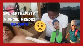 SWDENTREVISTA A DAVIEL MENDEZ UN ACCIDENTE CAMBIO MI SUMMER WORK´´ 😦😮 2da parte [upl. by Franza]