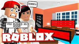 SHE DESTROYED MY BEDROOM  ROBLOX [upl. by Jalbert]