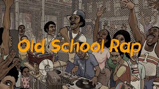 Old school rap Classic Hits from the Old School [upl. by Liahcim367]