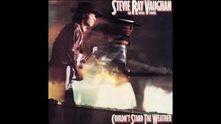 Stevie Ray Vaughan quot Couldnt Stand The Weatherquot remastered ampbonus tracks [upl. by Tebzil]