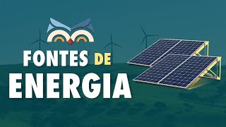 Fontes de Energia  Toda Matéria [upl. by Lynden]