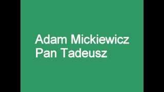 Pan Tadeusz  Adam Mickiewicz streszczenie 12 [upl. by Mongeau]