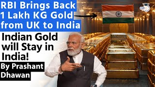 India Brings Back 100 Tonne Gold From UK  Indian Gold Will Stay in India [upl. by Borlow]