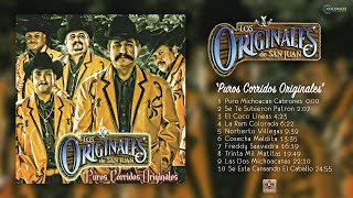 Los Originales De San Juan  Puros Corridos Originales Disco Completo [upl. by Namus]