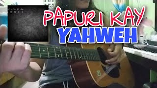 PAPURI KAY YAHWEH guitartutorial [upl. by Onifur]